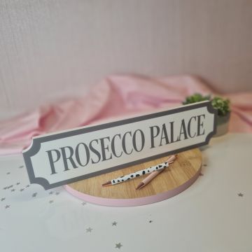 Prosecco Palace Train Sign - Grey