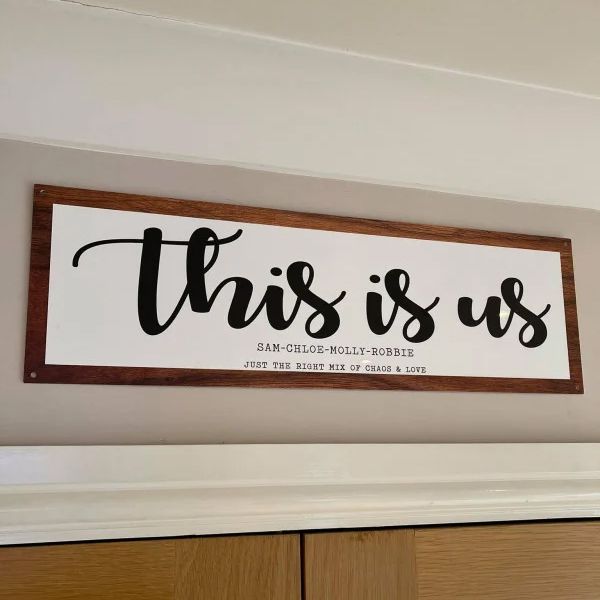Personalised This Is Us Sign